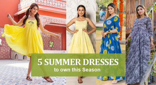5 Summer dresses to own this season - Baisacrafts