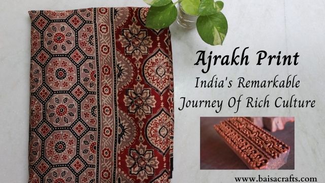 Ajrakh Print - India's Remarkable Journey Of Rich Culture