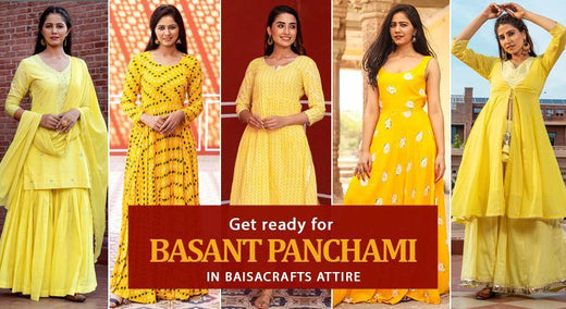 Get ready for Basant Panchami in Baisacrafts attire - Baisacrafts