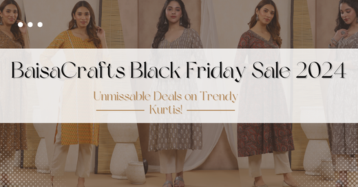 BaisaCrafts Black Friday Sale 2024: Unmissable Deals on Trendy Kurtis!