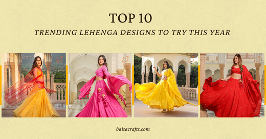 Top 10 Trending Lehenga Designs To Try This Year