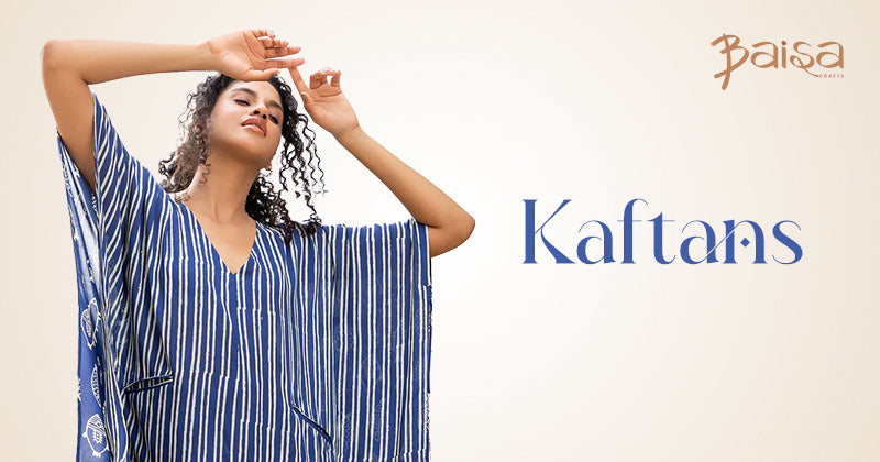Kaftans